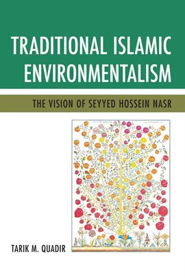 Imagen de portada para Traditional Islamic Environmentalism
