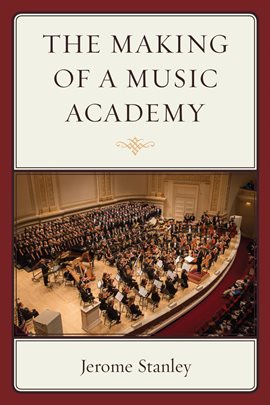 Imagen de portada para The Making of a Music Academy