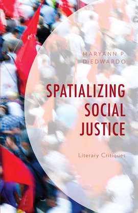 Cover image for Spatializing Social Justice