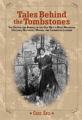 Cover image for Tales Behind the Tombstones
