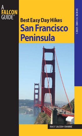 Cover image for Best Easy Day Hikes San Francisco Peninsula