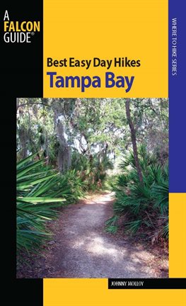 Cover image for Best Easy Day Hikes Tampa Bay