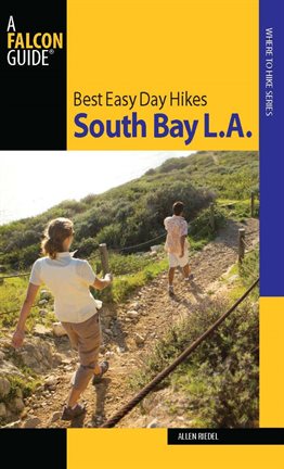 Cover image for Best Easy Day Hikes South Bay L.A.