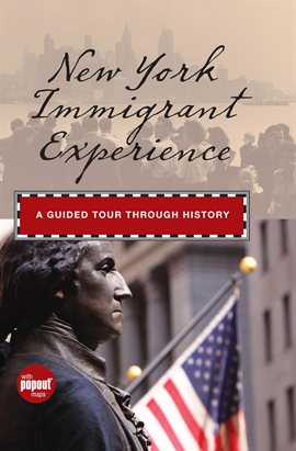 Imagen de portada para New York Immigrant Experience