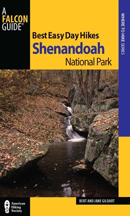 Cover image for Best Easy Day Hikes Shenandoah National Park