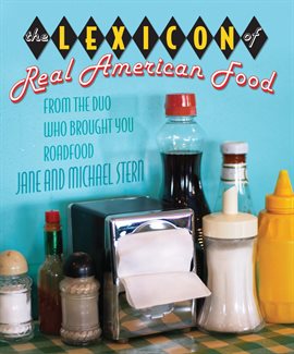 Cover image for Lexicon of Real American Food