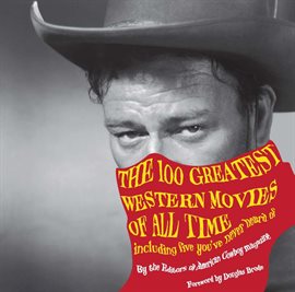 Cover image for 100 Greatest Western Movies of All Time