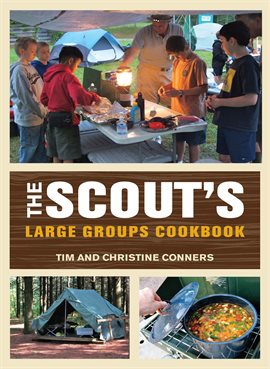 Imagen de portada para Scout's Large Groups Cookbook