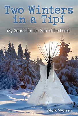 Cover image for Two Winters in a Tipi