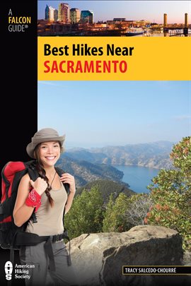 Cover image for Best Hikes Near Sacramento