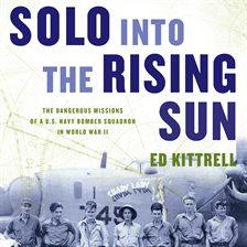 Cover image for Solo into the Rising Sun