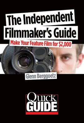 Cover image for The Independent Filmmaker's Guide