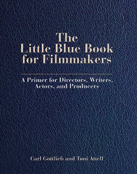 Imagen de portada para The Little Blue Book for Filmmakers