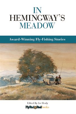 Cover image for In Hemingway's Meadow