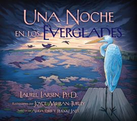 Imagen de portada para Una Noche en los Everglades