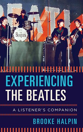 Cover image for Experiencing the Beatles
