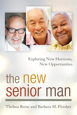 Imagen de portada para The New Senior Man