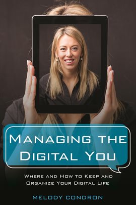 Cover image for Managing the Digital You