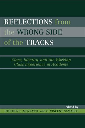 Imagen de portada para Reflections From the Wrong Side of the Tracks