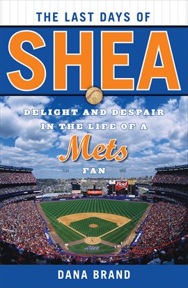 Cover image for The Last Days of Shea
