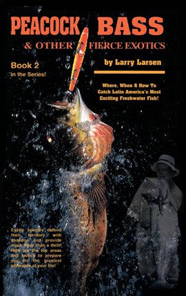 Imagen de portada para Peacock Bass & Other Fierce Exotics
