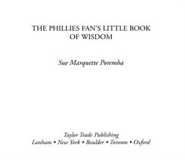 Imagen de portada para The Phillies Fan's Little Book of Wisdom