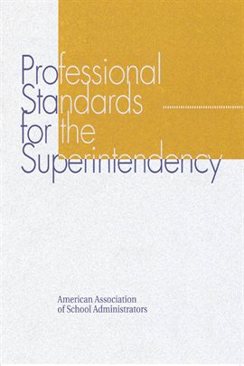 Imagen de portada para Professional Standards for the Superintendency