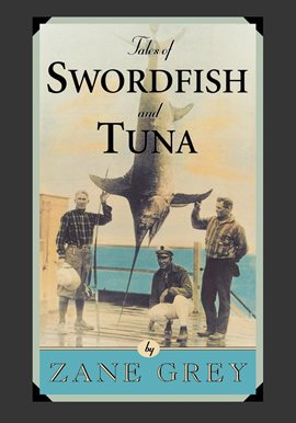 Imagen de portada para Tales of Swordfish and Tuna