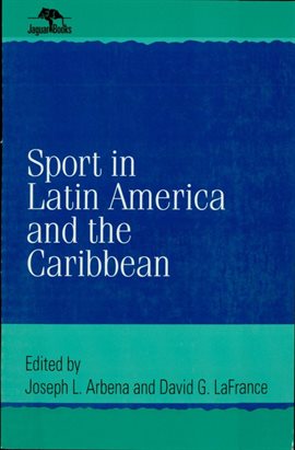 Imagen de portada para Sport in Latin America and the Caribbean