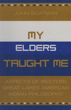 Cover image for My Elders Taught Me