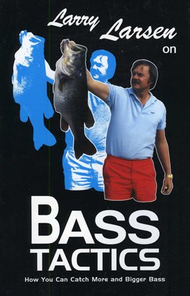 Imagen de portada para Larry Larsen on Bass Tactics