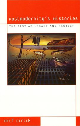 Cover image for Postmodernity's Histories