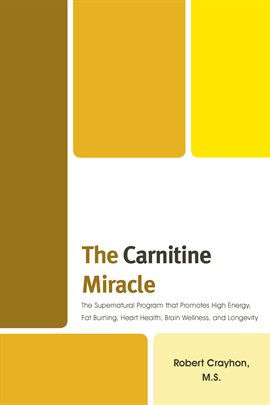 Cover image for The Carnitine Miracle