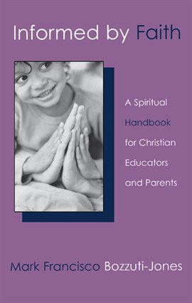 Cover image for Informed by Faith