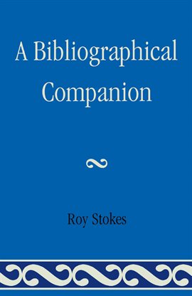 Cover image for A Bibliographical Companion