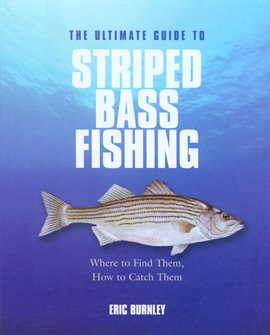 Imagen de portada para Ultimate Guide to Striped Bass Fishing