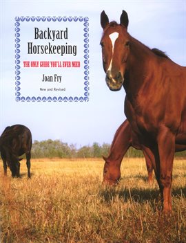 Cover image for Backyard Horsekeeping