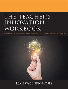 Imagen de portada para The Teacher's Innovation Workbook