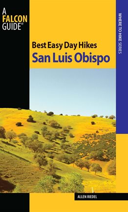 Cover image for Best Easy Day Hikes San Luis Obispo