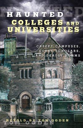 Cover image for Haunted Colleges and Universities