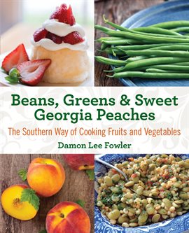 Book Jacket: Beans, Greens & Sweet Georgia Peaches