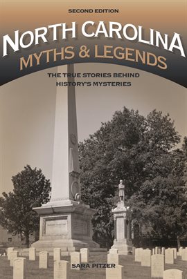 Imagen de portada para North Carolina Myths and Legends
