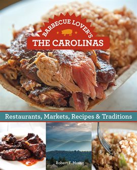 Imagen de portada para Barbecue Lover's the Carolinas