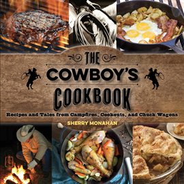 Cover image for The Cowboy's Cookbook