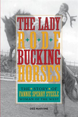 Cover image for Lady Rode Bucking Horses