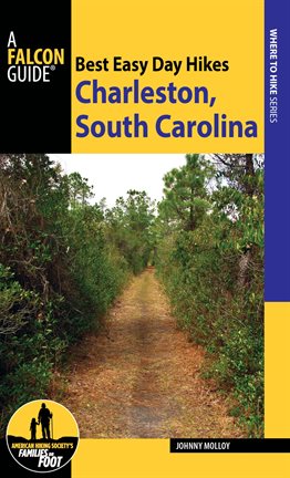 Cover image for Best Easy Day Hikes Charleston, South Carolina