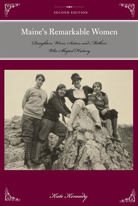 Cover image for Maine's Remarkable Women