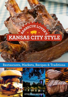 Cover image for Barbecue Lover's Kansas City Style