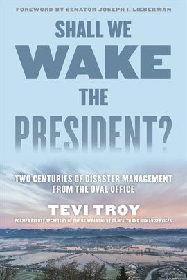Cover image for Shall We Wake the President?