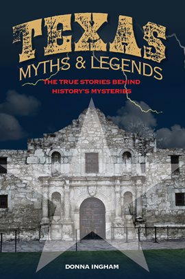 Imagen de portada para Texas Myths and Legends